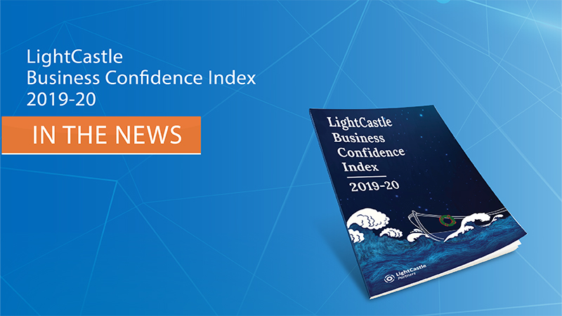 LightCastle Business Confidence Index 2019-20 – In the News