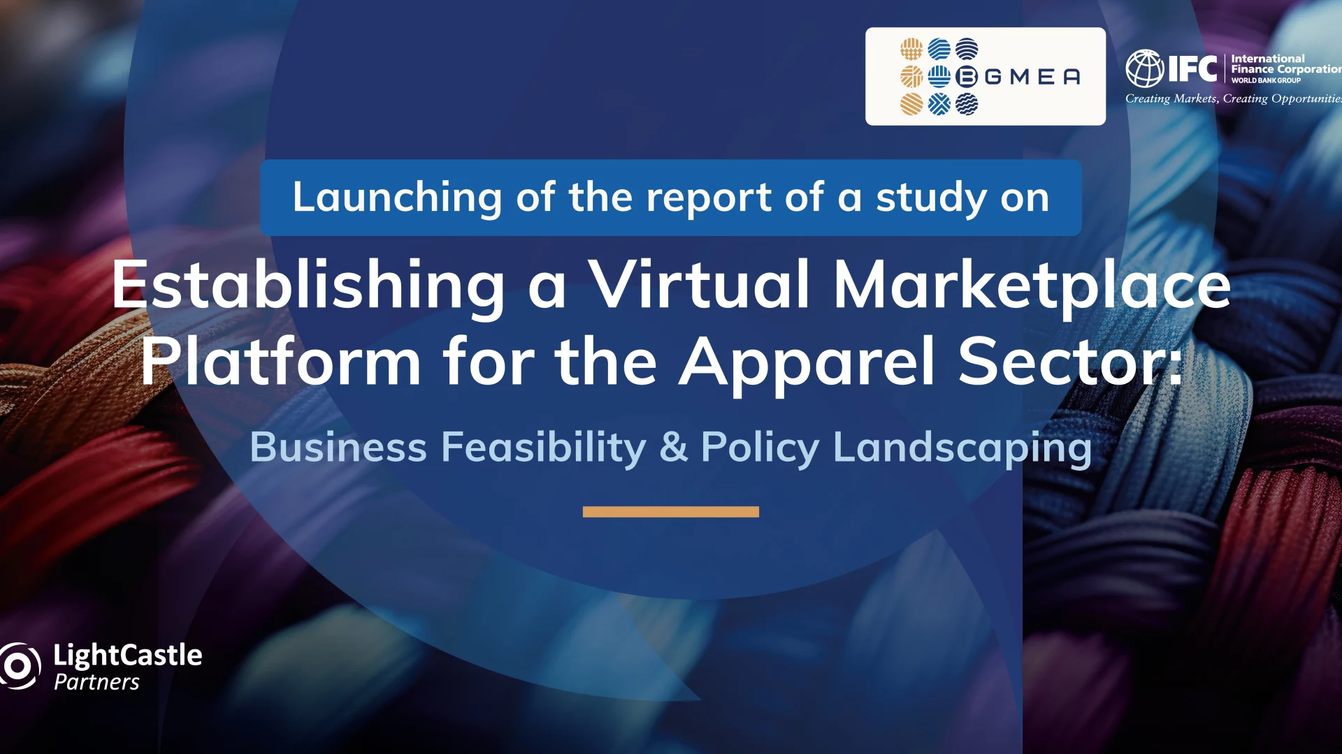 Establishing a Virtual Marketplace Platform for the Apparel Sector: Business Feasibility & Policy Landscaping