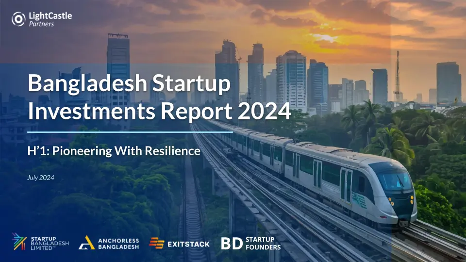 Bangladesh Startup Investments Report 2024 – H1: Pioneering With Resilience