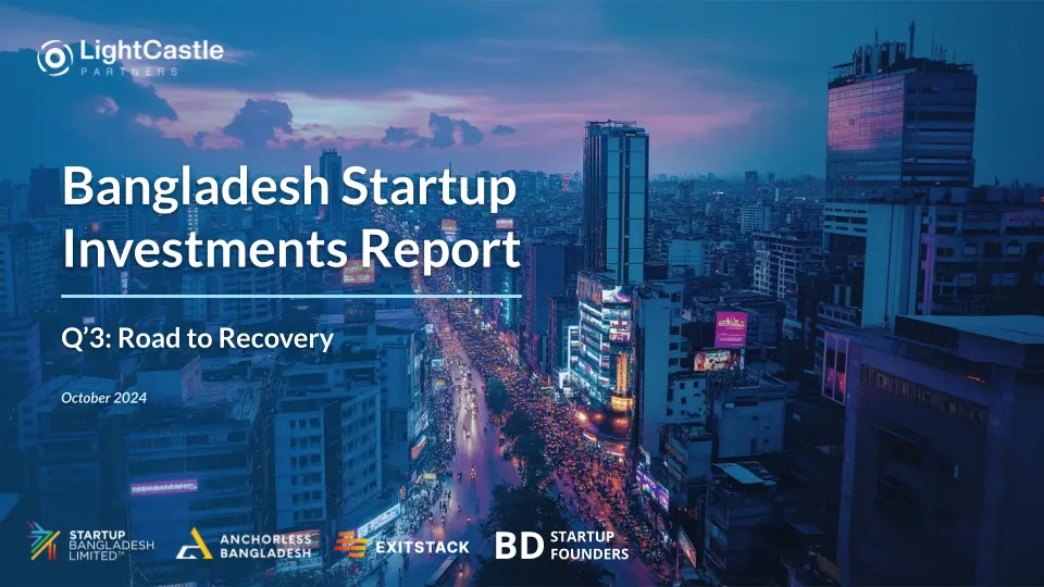 Bangladesh Startup Investments Report Q3 2024: Road to Recovery